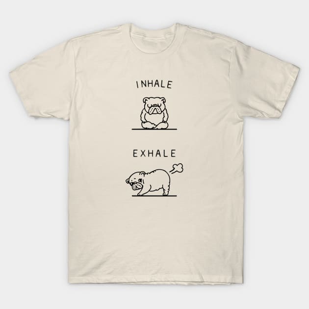 Inhale Exhale English Bulldog T-Shirt by huebucket